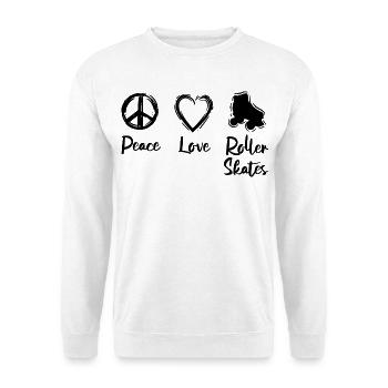 Peace Love Roller Patinage - Sweat-shirt Unisexe - blanc - Devant