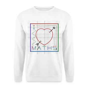 I Love Maths (white background) - Unisex Sweatshirt - white - Front