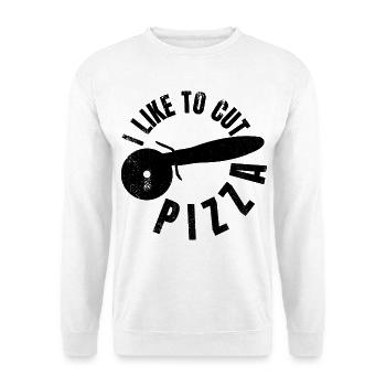Funny Pizza Lover Quote - Unisex Sweatshirt - white - Front