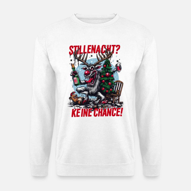 Ironisches Rentier: Keine stille Nacht! - Unisex Pullover - Weiß
