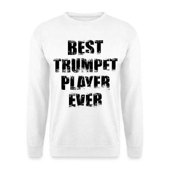 Best Trumpeter - Unisex Sweatshirt - white - Front