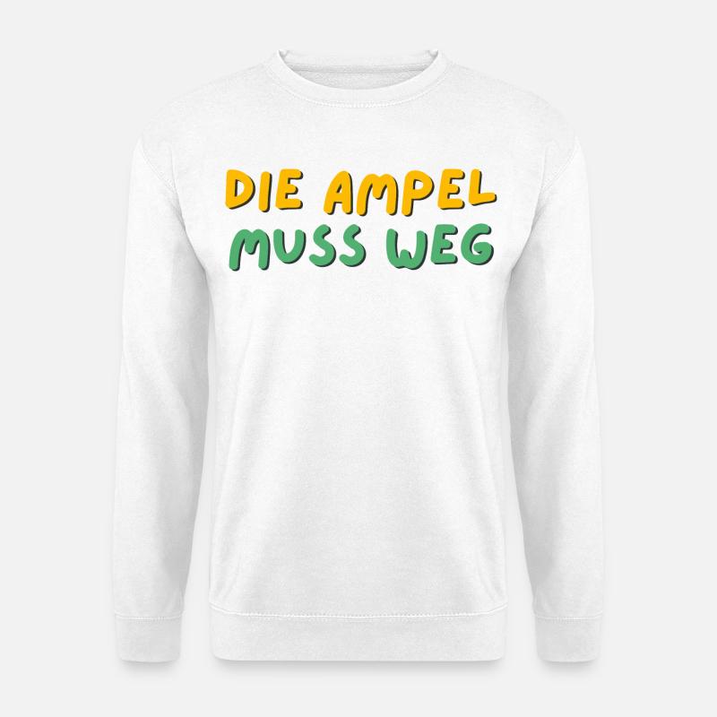 Die Ampel muss weg - Unisex Pullover - Weiß