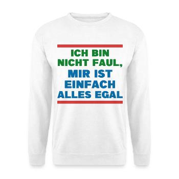 Je ne me soucie pas de l’énoncé d’attitude - Sweat-shirt Unisexe - blanc - Devant