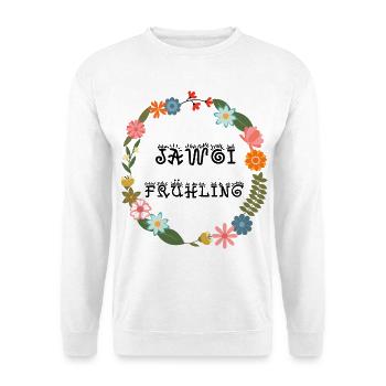 Jawoi Spring - Oui Printemps, début du printemps - Sweat-shirt Unisexe - blanc - Devant