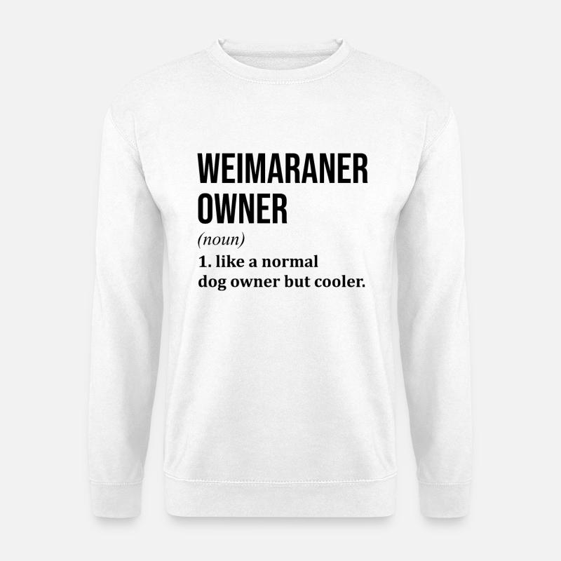 Weimaraner - Unisex Sweatshirt - white