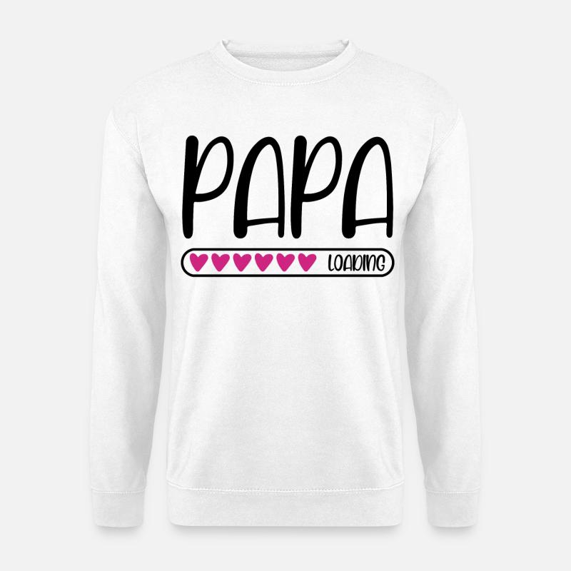 Papa loading - Unisex Pullover - Weiß