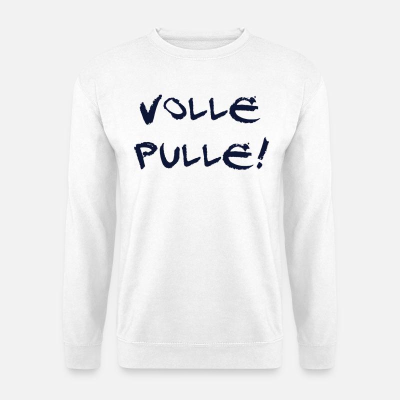 Volle Pulle - Unisex Pullover - Weiß