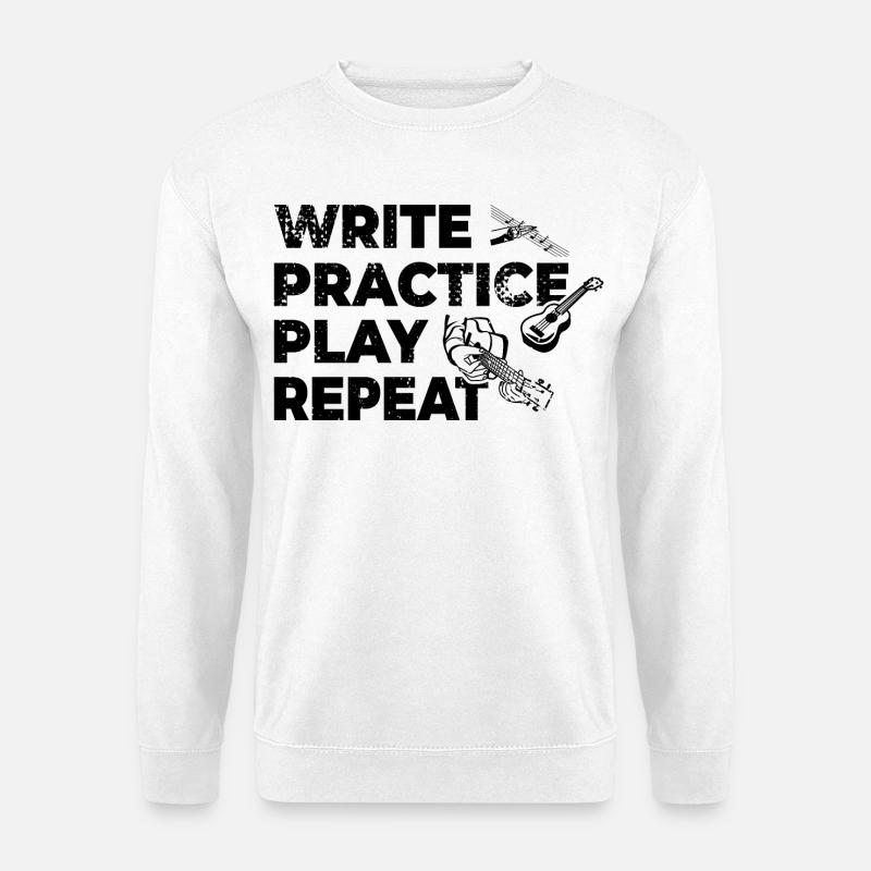 Writing, practicing, playing, repeating - Unisex Sweatshirt - white