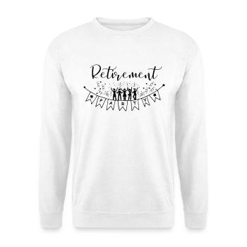 Bonne fête de départ à la retraite Bonjour la pension. - Sweat-shirt Unisexe - blanc - Devant