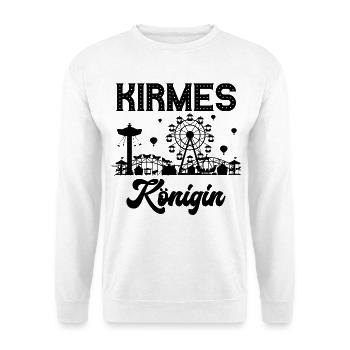 Kirmes Königin Jahrmarkt Rummel Volksfest - Unisex Pullover - Weiß - Vorne