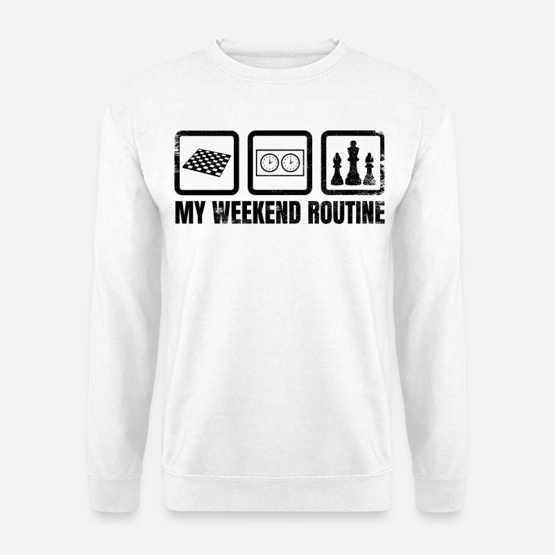 My Weekend Routine - Unisex Sweatshirt - white