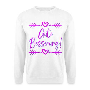 GENESUNGSSPRÜCHE - GUTE BESSERUNG WÜNSCHEN - Unisex Pullover - Weiß - Vorne