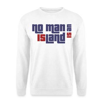 alone island lonely - Unisex Sweatshirt - white - Front
