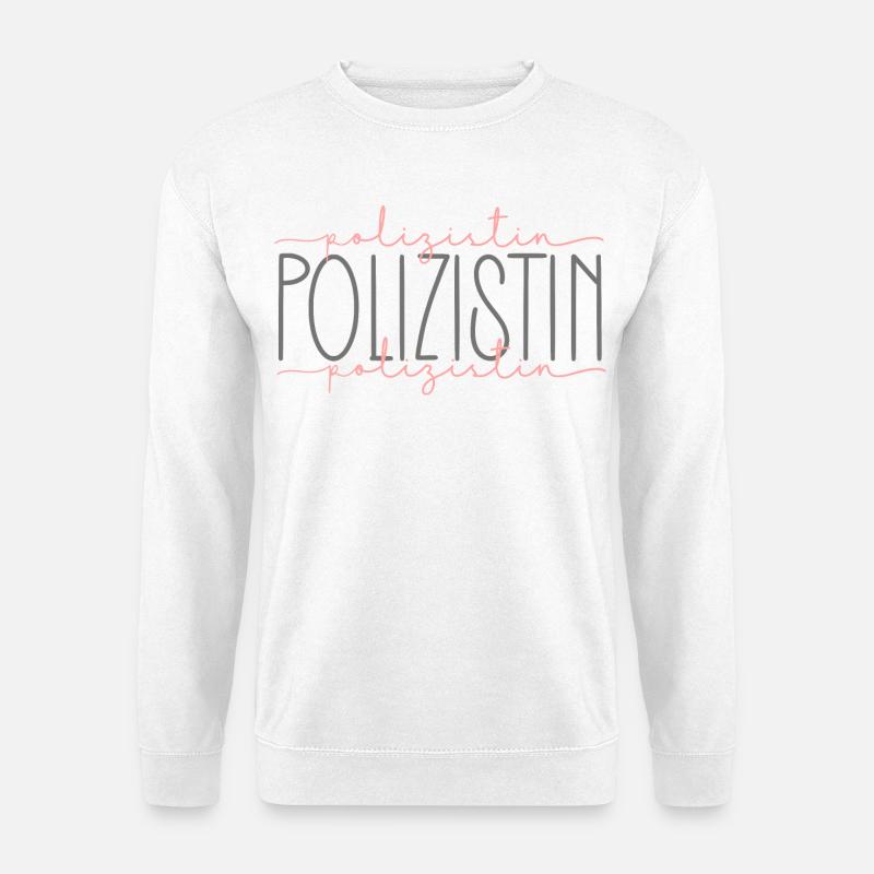 Polizistin Geschenk Polizei Beamtin Beruf - Unisex Pullover - Weiß