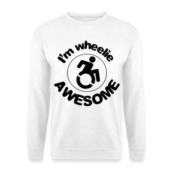 Je suis super dans mon fauteuil roulant # - Sweat-shirt Unisexe - blanc - Devant