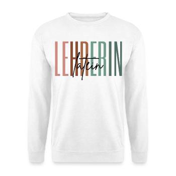 Lehrerin Latein Lateinlehrerin Gymnasium Geschenk - Unisex Pullover - Weiß - Vorne