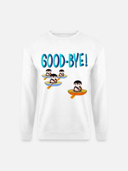 GODD-BYE ABSCHIED - Unisex Pullover - Weiß
