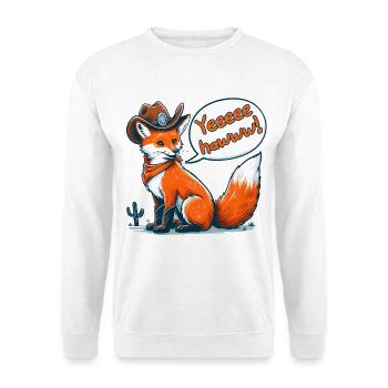 Cowboy Fox Says Yeehaw! Funny Western Cartoon - Unisex Sweatshirt - white - Front