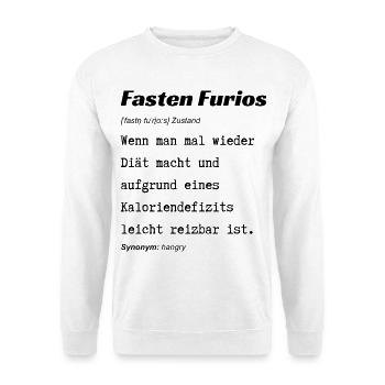 Fasten Furios - Unisex Pullover - Weiß - Vorne