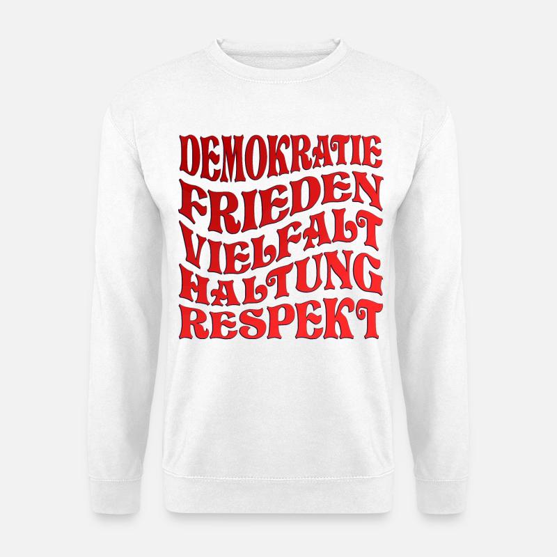 DEMOKRATIE - HALTUNG RESPEKT - Unisex Pullover - Weiß