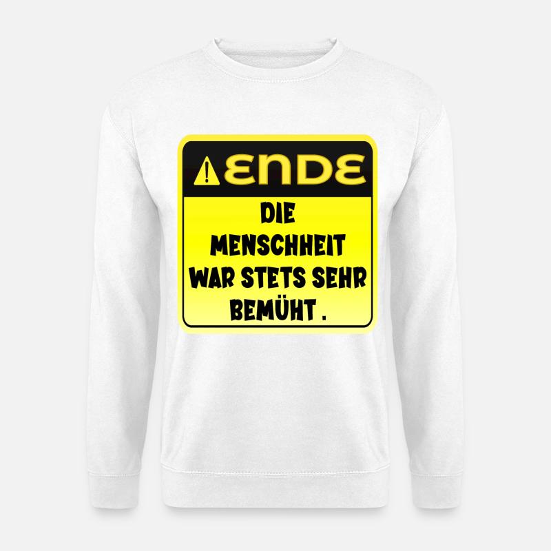 ZEUGNIS - MENSCHHEIT ENDE - Unisex Pullover - Weiß