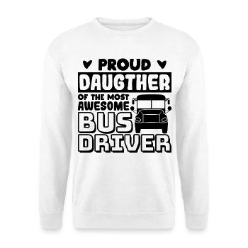 Bus Driver Daughter - Unisex Sweatshirt - white - Front