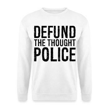 définancer la police de la pensée - Sweat-shirt Unisexe - blanc - Devant