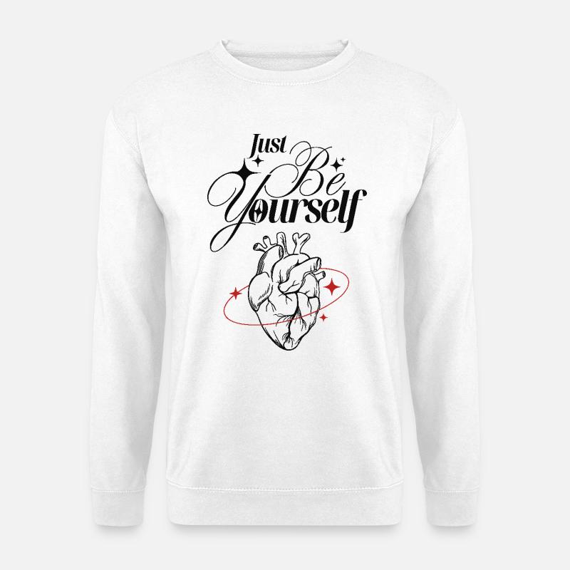 Just Be Yourself – Herz & Schriftzug - Unisex Pullover - Weiß