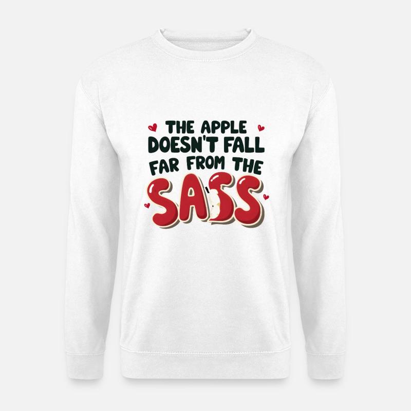 La pomme ne tombe pas loin de l’insolence - Sweat-shirt Unisexe - blanc