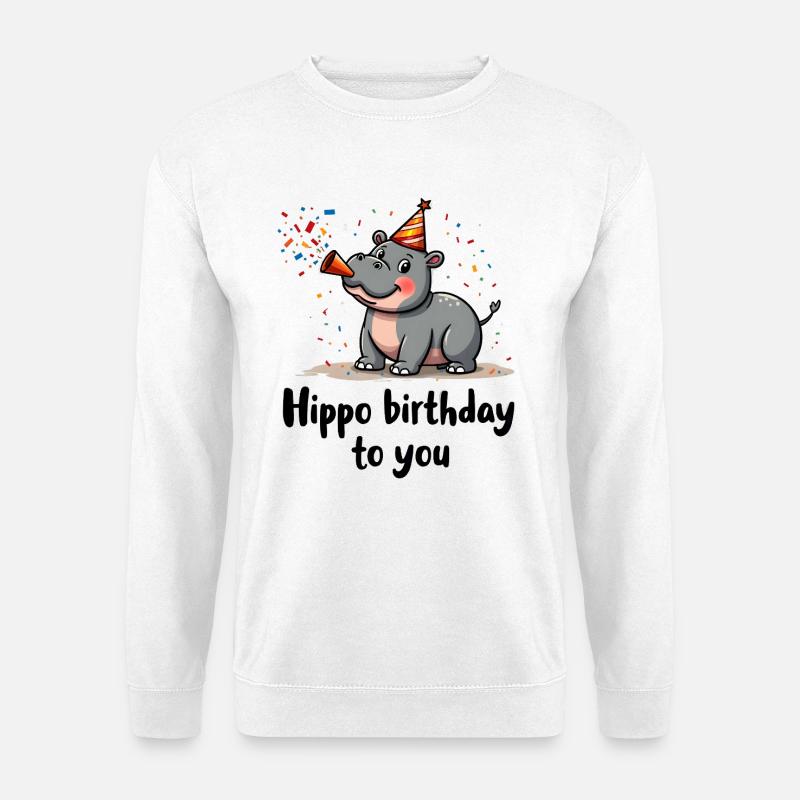 Hippo birthday to you - Unisex Pullover - Weiß