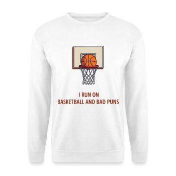 Running on Basketball and Bad Puns - Unisex Sweatshirt - white - Front