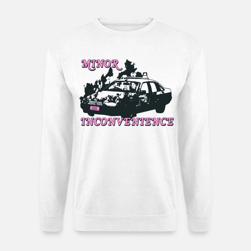 Minor Inconvenience Statement Design - Unisex Pullover - Weiß