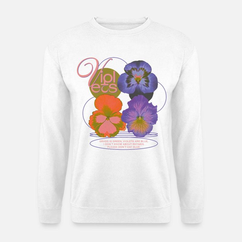 Violets Poem Flower Humor - Unisex Pullover - Weiß