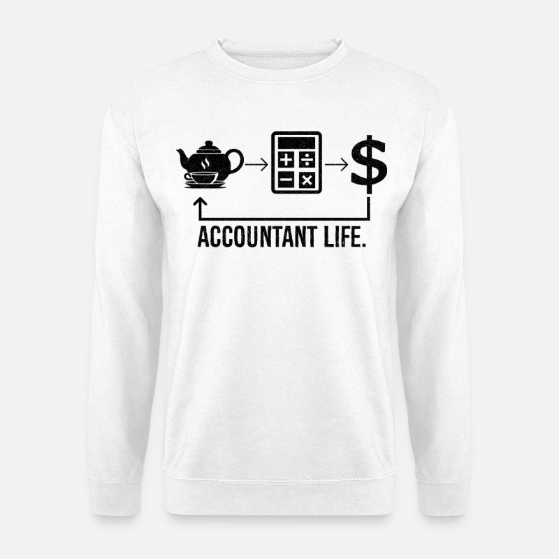 accountant life - Unisex Pullover - Weiß