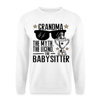 Grandma – The Myth, the Legend, the Babysitter - Unisex Sweatshirt - white - Front