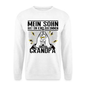 Endlich Opa – Mein Sohn hat ein Kind bekommen - Unisex Pullover - Weiß - Vorne