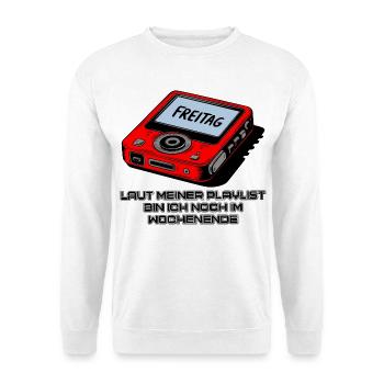 Playlist Wochenende - Unisex Pullover - Weiß - Vorne