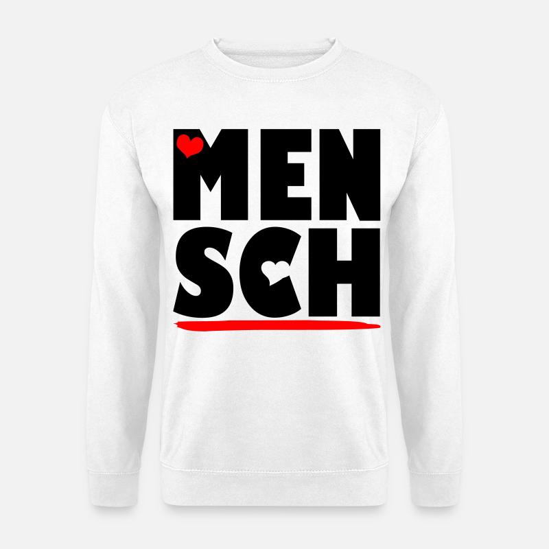 MENSCHLICHKEIT - Unisex Pullover - Weiß