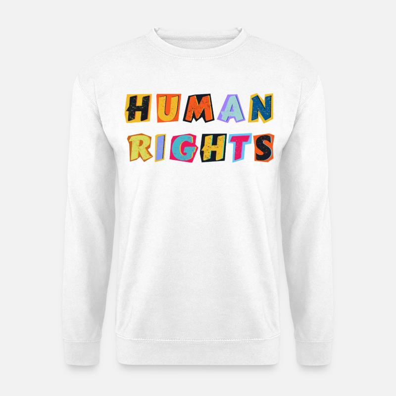 Human Right - Menschenrechte - Unisex Pullover - Weiß