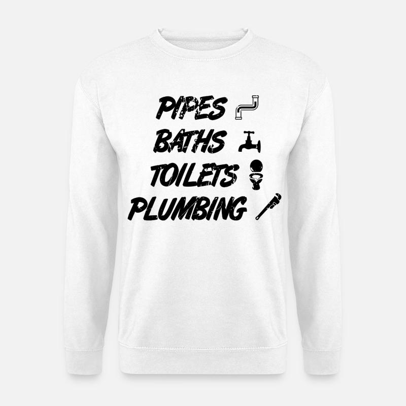 Witziges Klempner Zitat - Unisex Pullover - Weiß
