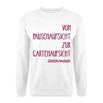 ABSCHIED LEHRERIN - GLÜCKLICHE PENSIONÄRIN - Unisex Pullover - Weiß - Vorne - Alina (178cm) & Michal (187cm)