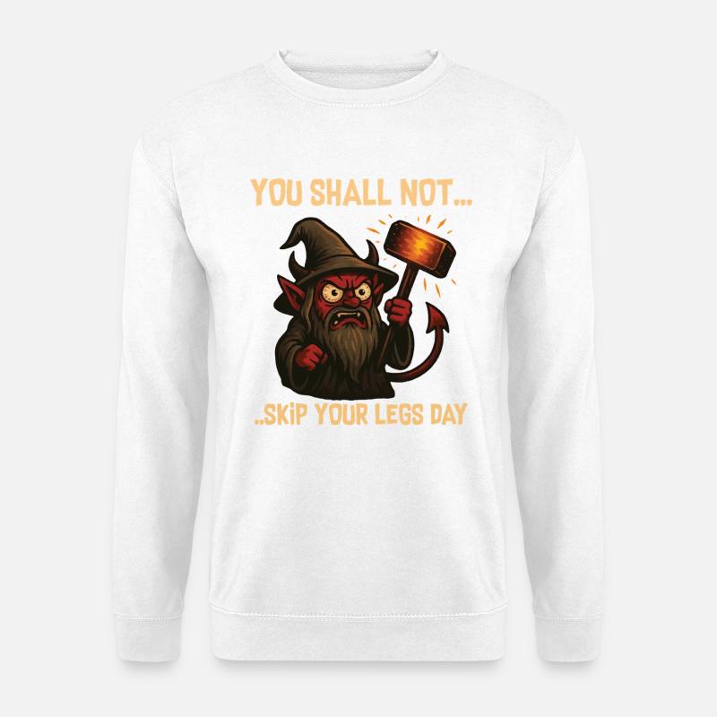 Du sollst nicht überspringen... Bein-Tag - Unisex Pullover - Weiß
