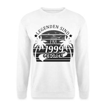 Legenden sind im 1999 geboren - Geburtstag  - Unisex Pullover - Weiß - Vorne