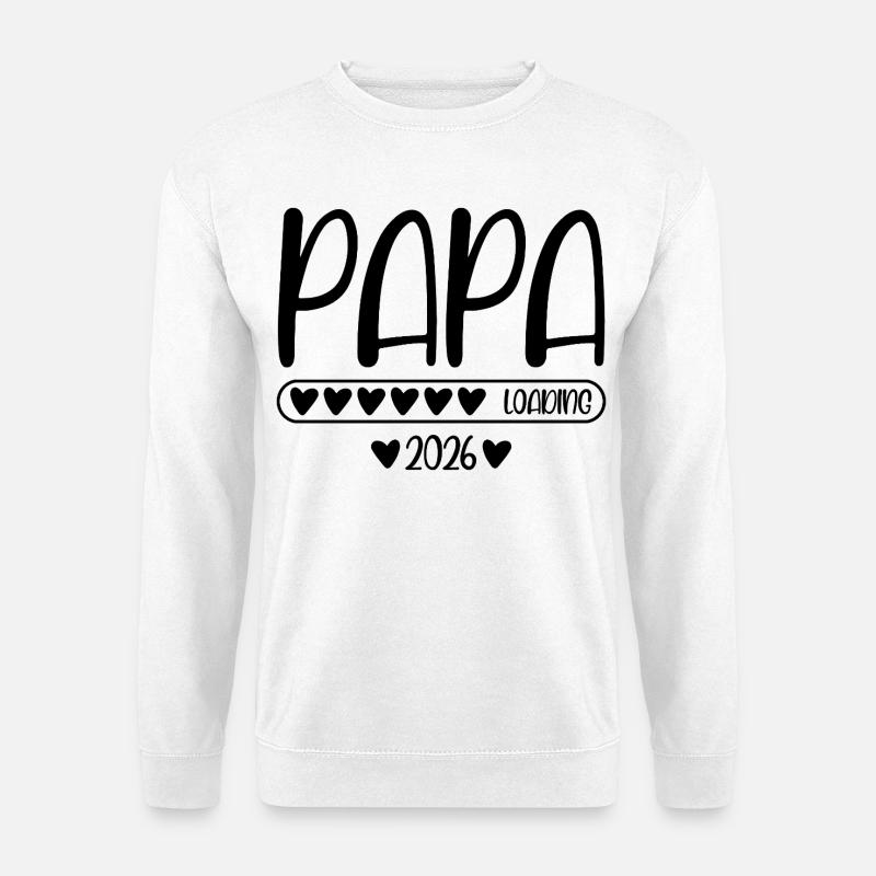 Papa 2026 loading - Unisex Pullover - Weiß