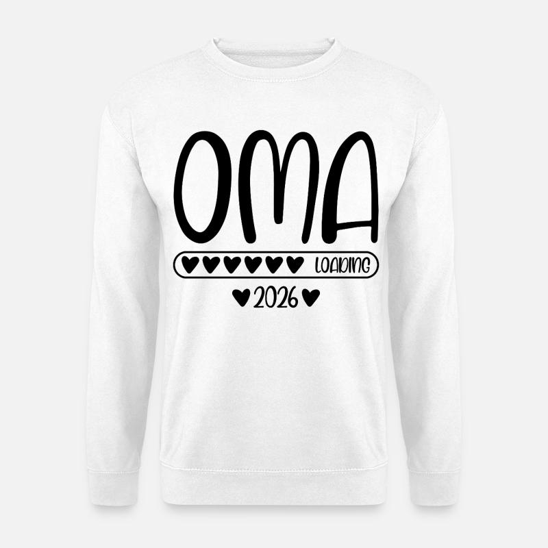 Oma 2026 loading - Unisex Pullover - Weiß