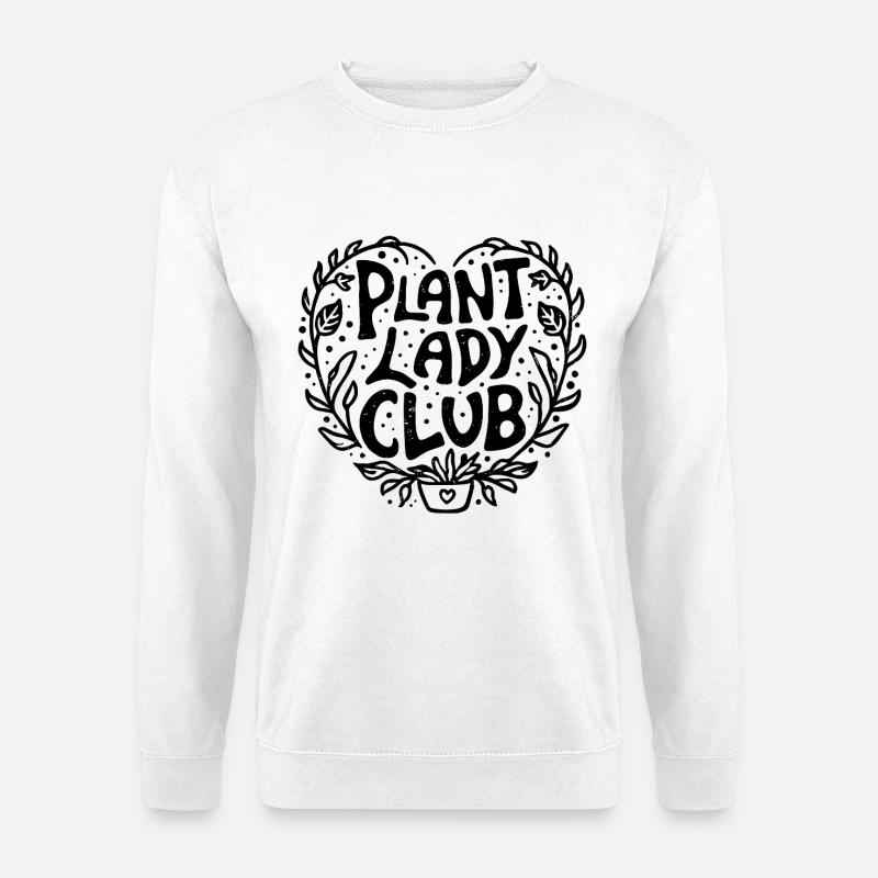 Pflanze Dame Club Gartengruppe lustiger Gärtner - Unisex Pullover - Weiß
