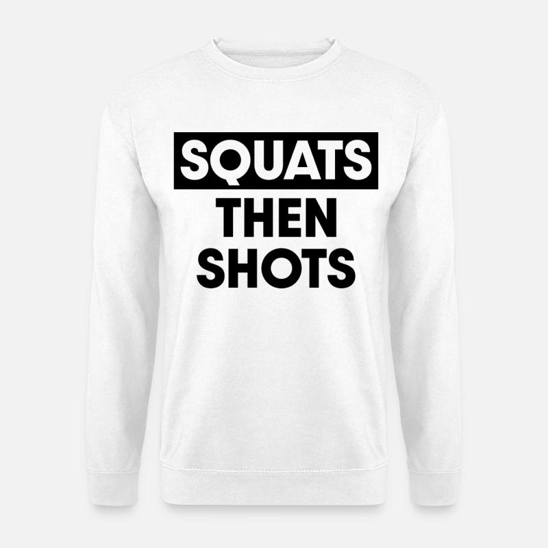 Kniebeugen, dann Schläge - Unisex Pullover - Weiß