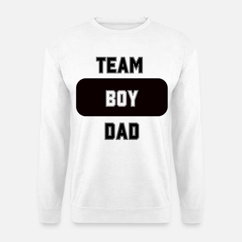 TEAM BOY DAD  - Unisex Pullover - Weiß