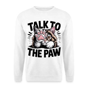 Sprecht mit der Pfotenkatze - Unisex Pullover - Weiß - Vorne