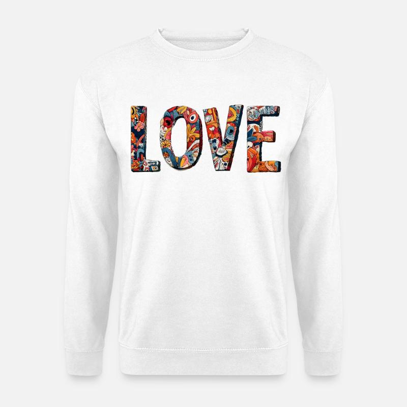 Conception créative de graffitis LOVE - Sweat-shirt Unisexe - blanc
